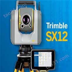 Trimble/天宝SX12三维扫描仪隧道超欠挖油储罐检测数字工厂扫描电力线巡查
