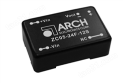 供应ARCH DC/DC稳压电源ZC05系列ZC05-24F-3.3S ZC05-24F-5S ZC05-24F-12S ZC05-24F-15S ZC05-24F-24S